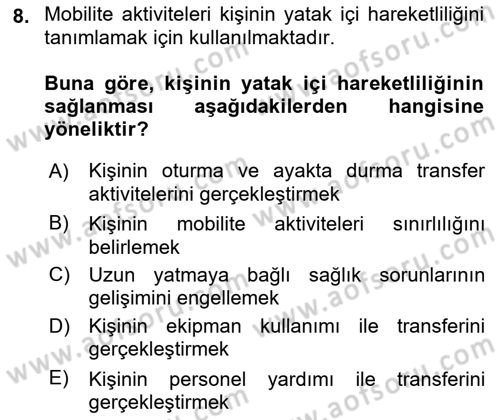 Temel Bakım ve Rehabilitasyon 1 Dersi 2022 - 2023 Yılı Yaz Okulu Sınav Soruları 8. Soru