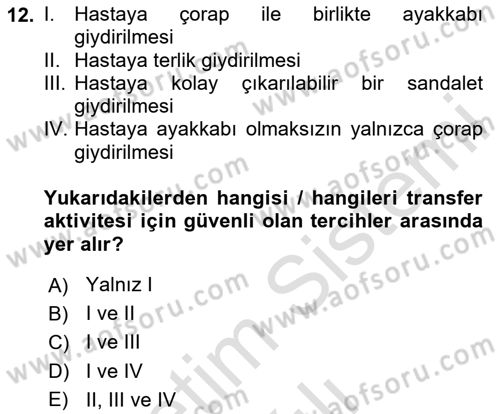 Temel Bakım ve Rehabilitasyon 1 Dersi 2023 - 2024 Yılı (Vize) Ara Sınav Soruları 12. Soru