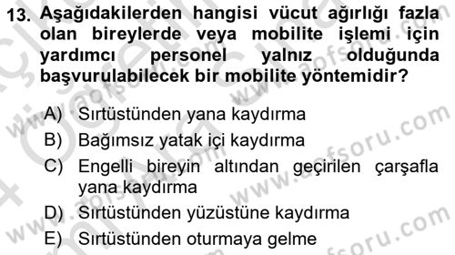 Temel Bakım ve Rehabilitasyon 1 Dersi 2023 - 2024 Yılı (Vize) Ara Sınav Soruları 13. Soru