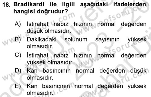 Temel Bakım ve Rehabilitasyon 1 Dersi 2023 - 2024 Yılı (Vize) Ara Sınav Soruları 18. Soru