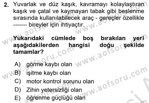 Temel Bakım ve Rehabilitasyon 1 Dersi 2023 - 2024 Yılı (Vize) Ara Sınav Soruları 2. Soru