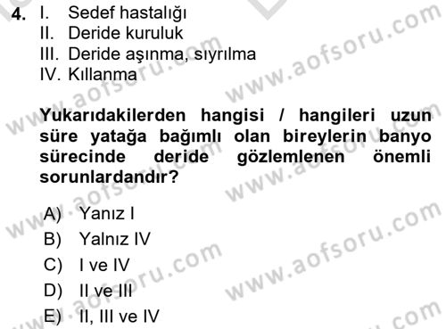 Temel Bakım ve Rehabilitasyon 1 Dersi 2023 - 2024 Yılı (Vize) Ara Sınav Soruları 4. Soru