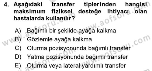 Temel Bakım ve Rehabilitasyon 1 Dersi 2023 - 2024 Yılı (Final) Dönem Sonu Sınav Soruları 4. Soru