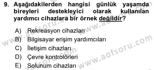 Temel Bakım ve Rehabilitasyon 1 Dersi 2023 - 2024 Yılı (Final) Dönem Sonu Sınav Soruları 9. Soru