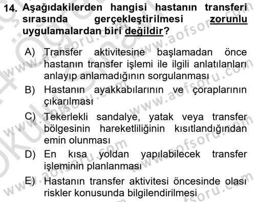 Temel Bakım ve Rehabilitasyon 1 Dersi 2023 - 2024 Yılı Yaz Okulu Sınav Soruları 14. Soru