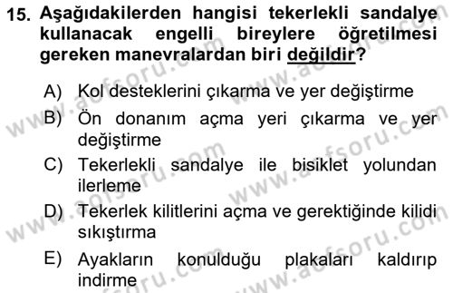 Temel Bakım ve Rehabilitasyon 1 Dersi 2023 - 2024 Yılı Yaz Okulu Sınav Soruları 15. Soru