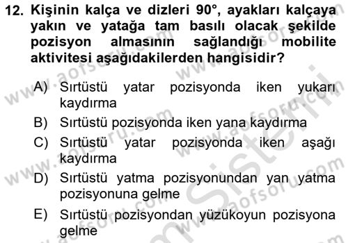 Temel Bakım ve Rehabilitasyon 1 Dersi 2024 - 2025 Yılı (Vize) Ara Sınav Soruları 12. Soru
