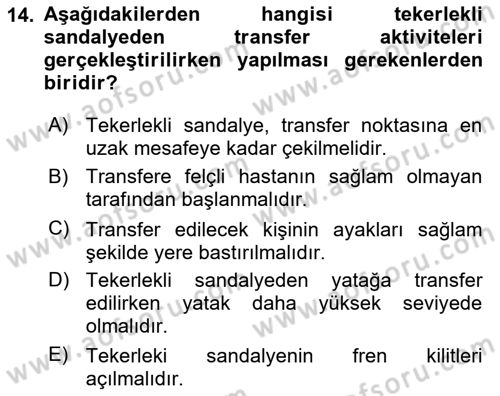 Temel Bakım ve Rehabilitasyon 1 Dersi 2024 - 2025 Yılı (Vize) Ara Sınav Soruları 14. Soru