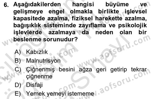 Temel Bakım ve Rehabilitasyon 1 Dersi 2024 - 2025 Yılı (Vize) Ara Sınav Soruları 6. Soru