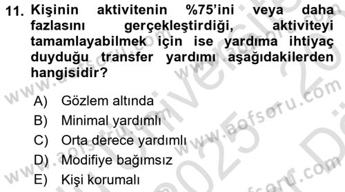 Temel Bakım ve Rehabilitasyon 1 Dersi 2025 - 2026 Yılı (Vize) Ara Sınav Soruları 11. Soru