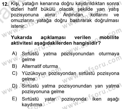 Temel Bakım ve Rehabilitasyon 1 Dersi 2025 - 2026 Yılı (Vize) Ara Sınav Soruları 12. Soru