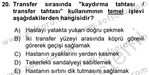 Temel Bakım ve Rehabilitasyon 1 Dersi 2025 - 2026 Yılı (Vize) Ara Sınav Soruları 20. Soru