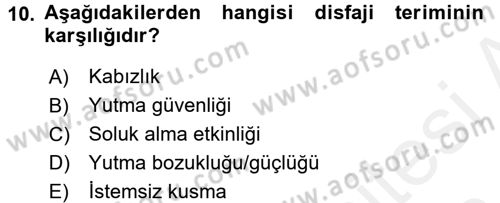 Temel Beslenme İlkeleri Dersi 2017 - 2018 Yılı (Final) Dönem Sonu Sınav Soruları 10. Soru