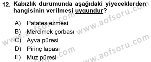 Temel Beslenme İlkeleri Dersi 2017 - 2018 Yılı (Final) Dönem Sonu Sınav Soruları 12. Soru