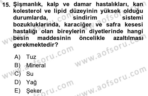 Temel Beslenme İlkeleri Dersi 2018 - 2019 Yılı 3 Ders Sınav Soruları 15. Soru