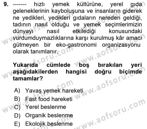 Temel Beslenme İlkeleri Dersi 2018 - 2019 Yılı 3 Ders Sınav Soruları 9. Soru