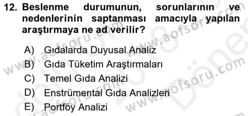Temel Beslenme İlkeleri Dersi 2018 - 2019 Yılı (Final) Dönem Sonu Sınav Soruları 12. Soru