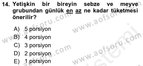 Temel Beslenme İlkeleri Dersi 2018 - 2019 Yılı (Final) Dönem Sonu Sınav Soruları 14. Soru