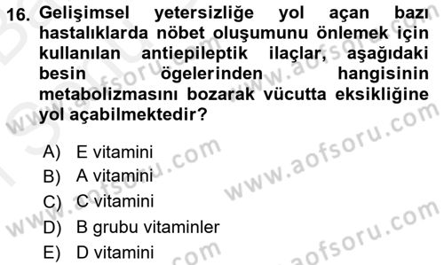 Temel Beslenme İlkeleri Dersi 2018 - 2019 Yılı (Final) Dönem Sonu Sınav Soruları 16. Soru