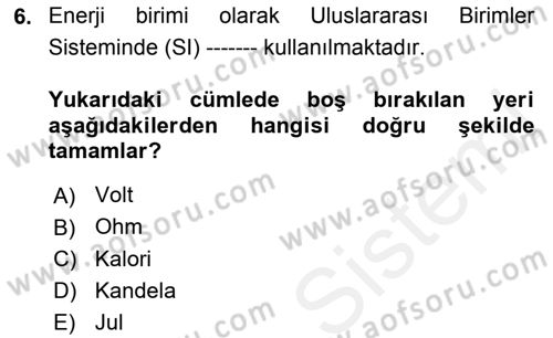 Temel Beslenme İlkeleri Dersi 2018 - 2019 Yılı (Final) Dönem Sonu Sınav Soruları 6. Soru