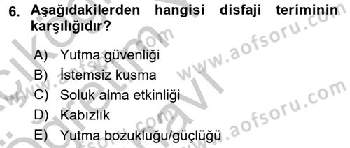Temel Beslenme İlkeleri Dersi 2018 - 2019 Yılı Yaz Okulu Sınav Soruları 6. Soru