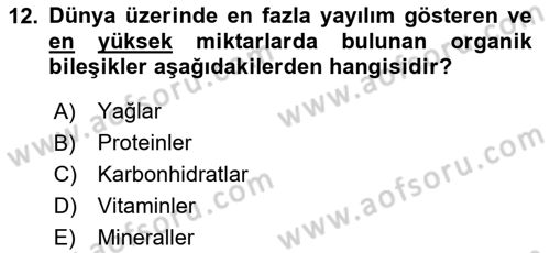 Temel Beslenme İlkeleri Dersi 2020 - 2021 Yılı Yaz Okulu Sınav Soruları 12. Soru