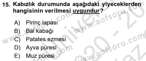 Temel Beslenme İlkeleri Dersi 2020 - 2021 Yılı Yaz Okulu Sınav Soruları 15. Soru