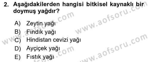 Temel Beslenme İlkeleri Dersi 2021 - 2022 Yılı (Vize) Ara Sınav Soruları 2. Soru
