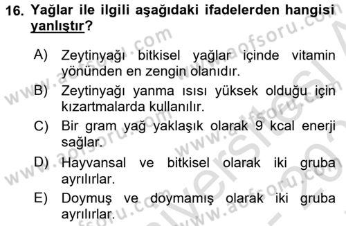 Temel Beslenme İlkeleri Dersi 2021 - 2022 Yılı (Final) Dönem Sonu Sınav Soruları 16. Soru