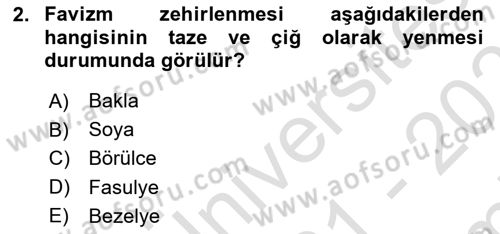 Temel Beslenme İlkeleri Dersi 2021 - 2022 Yılı (Final) Dönem Sonu Sınav Soruları 2. Soru