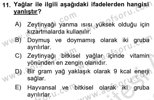 Temel Beslenme İlkeleri Dersi 2021 - 2022 Yılı Yaz Okulu Sınav Soruları 11. Soru