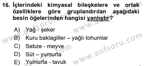 Temel Beslenme İlkeleri Dersi 2023 - 2024 Yılı (Vize) Ara Sınav Soruları 16. Soru