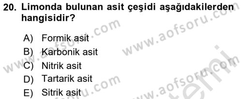 Temel Beslenme İlkeleri Dersi 2024 - 2025 Yılı (Vize) Ara Sınav Soruları 20. Soru
