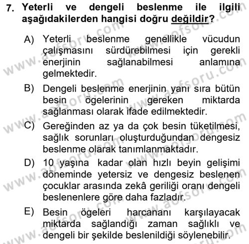 Temel Beslenme İlkeleri Dersi 2024 - 2025 Yılı (Vize) Ara Sınav Soruları 7. Soru