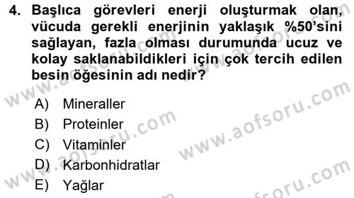 Temel Beslenme İlkeleri Dersi 2024 - 2025 Yılı Yaz Okulu Sınav Soruları 4. Soru