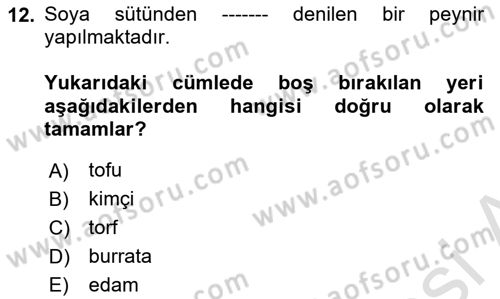 Temel Beslenme İlkeleri Dersi 2025 - 2026 Yılı (Final) Dönem Sonu Sınav Soruları 12. Soru