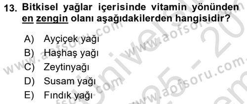 Temel Beslenme İlkeleri Dersi 2025 - 2026 Yılı (Final) Dönem Sonu Sınav Soruları 13. Soru