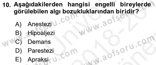 Temel Bakım ve Rehabilitasyon 2 Dersi Ara Sınavı Deneme Sınav Soruları 10. Soru