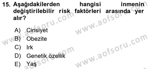 Temel Bakım ve Rehabilitasyon 2 Dersi Ara Sınavı Deneme Sınav Soruları 15. Soru