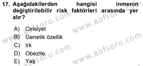 Temel Bakım ve Rehabilitasyon 2 Dersi 2018 - 2019 Yılı Yaz Okulu Sınav Soruları 17. Soru