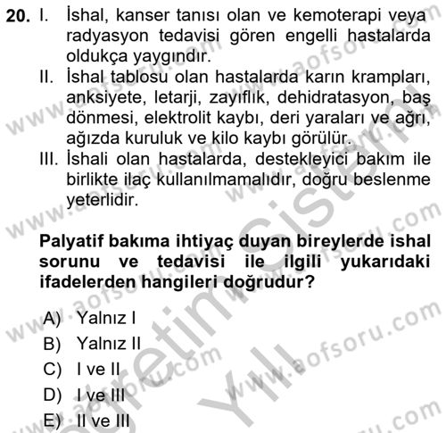 Temel Bakım ve Rehabilitasyon 2 Dersi 2018 - 2019 Yılı Yaz Okulu Sınav Soruları 20. Soru