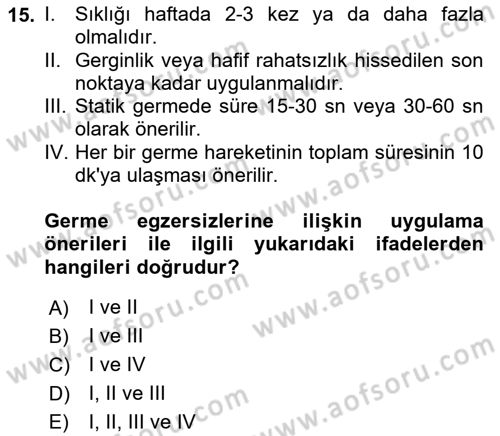 Temel Bakım ve Rehabilitasyon 2 Dersi 2019 - 2020 Yılı (Vize) Ara Sınav Soruları 15. Soru