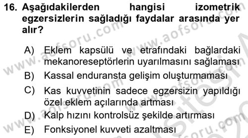 Temel Bakım ve Rehabilitasyon 2 Dersi 2019 - 2020 Yılı (Vize) Ara Sınav Soruları 16. Soru