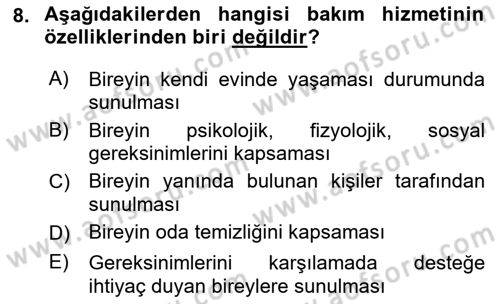 Temel Bakım ve Rehabilitasyon 2 Dersi Ara Sınavı Deneme Sınav Soruları 8. Soru