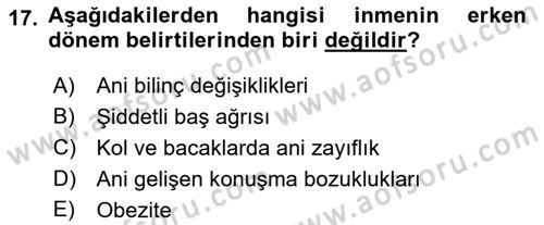 Temel Bakım ve Rehabilitasyon 2 Dersi 2019 - 2020 Yılı (Final) Dönem Sonu Sınav Soruları 17. Soru