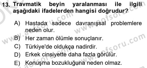 Temel Bakım ve Rehabilitasyon 2 Dersi 2020 - 2021 Yılı Yaz Okulu Sınav Soruları 13. Soru