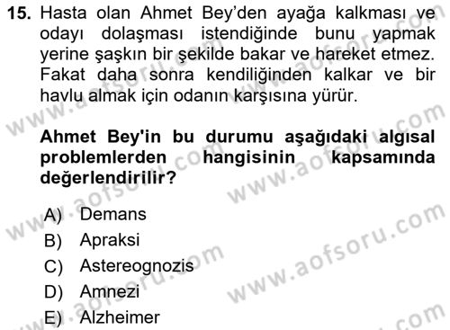 Temel Bakım ve Rehabilitasyon 2 Dersi 2020 - 2021 Yılı Yaz Okulu Sınav Soruları 15. Soru