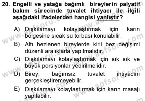 Temel Bakım ve Rehabilitasyon 2 Dersi 2020 - 2021 Yılı Yaz Okulu Sınav Soruları 20. Soru