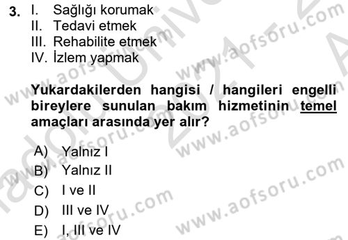 Temel Bakım ve Rehabilitasyon 2 Dersi Ara Sınavı Deneme Sınav Soruları 3. Soru