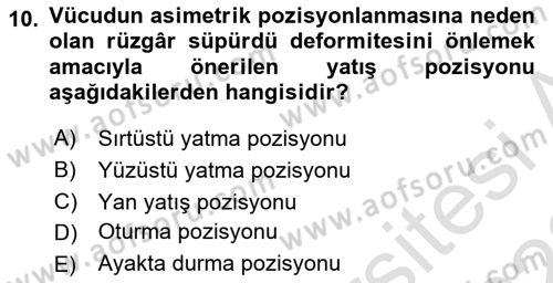 Temel Bakım ve Rehabilitasyon 2 Dersi 2021 - 2022 Yılı (Final) Dönem Sonu Sınav Soruları 10. Soru
